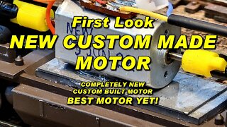 First Look Custom Made Motor