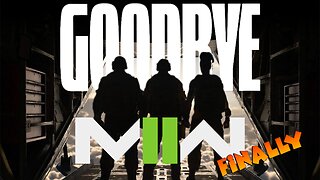 Goodbye forever MW II