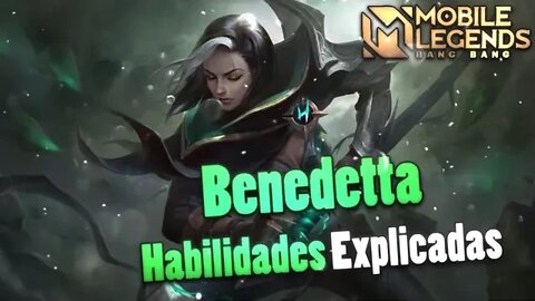 EXPLICANDO as HABILIDADES da BENEDETTA | Mobile Legends