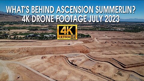 What's Behind Ascension Summerlin 4K Drone Footage July 2023