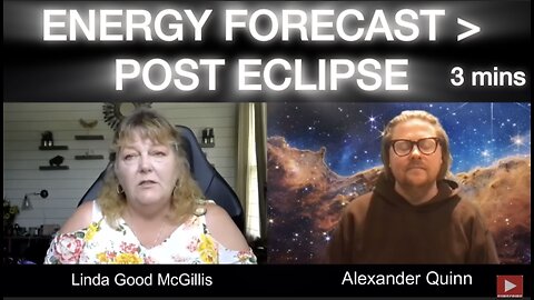 ENERGY FORECAST > POST ECLIPSE. POWERFUL INSIGHTS!