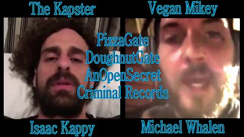 Isaac Kappy and Vegan Mikey - Voodoo Doughnuts PizzaGate AnOpenSecret