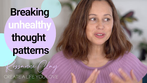 How to change your limiting beliefs - breaking free from unhealthy thought patterns