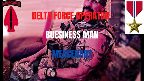 Dale Comstock | Delta Operator, Business Man, and Mercenary Advice To Young Men