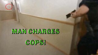 Man With Axe Charges Police Officers On Video- LEO Round Table S08E107