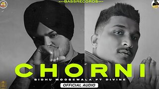 Chorni (FULL AUDIO) | Sidhu Moosewala ft. Divine | New Punjabi Song 2023 | #sidhumoosewala
