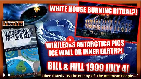 ICE WALL OR INNER EARTH!? BILL AND HILL 1999! BURING OF WHITE HOUSE A RITUAL? KIDDOS!