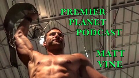 Premier Planet Podcast: Matt Vine