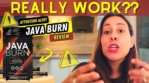 Java Burn Review⛔️⚠️REALLY WORK?⚠️⛔️Attention Alert – JAVA BURN REVIEWS – Should I buy Java Burn?