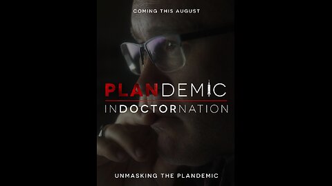 🚨🚨 Plandemic 2: Indoctornation ▪️ Covid Corruption Documentary ▪️ Must Watch❗️🔥🔥🔥