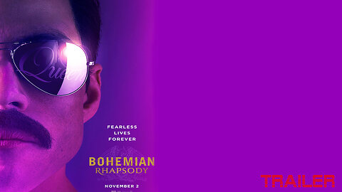 BOHEMIAN RHAPSODY - OFFICIAL FINAL TRAILER # 2- 2018
