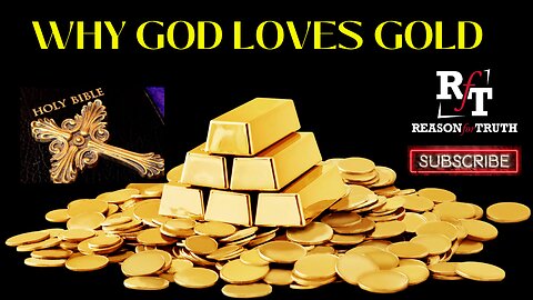 Why God Likes Gold PT2