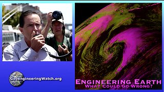 Engineering Earth, What Could Go Wrong? Geoengineering Watch Global Alert News, April 22, 2023, #402