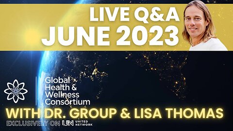 JUNE 2023 GHWC - Q & A WITH DR. GROUP AND LISA THOMAS