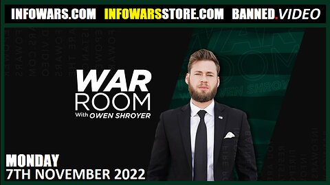 The War Room - Monday - 07/11/22