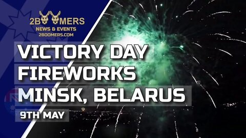 VICTORY DAY FIREWORKS MINSK BELARUS 9TH MAY 2022