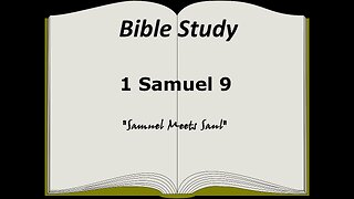 1 Samuel 9 Bible Study