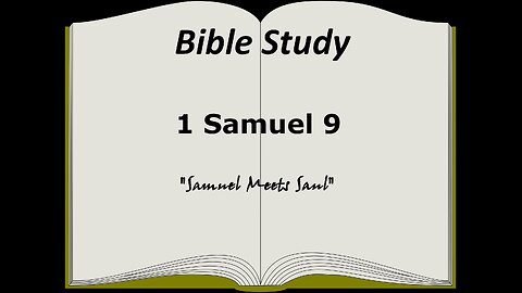 1 Samuel 9 Bible Study