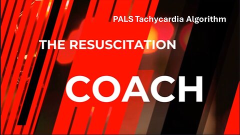 PALS Tachycardia Algorithm