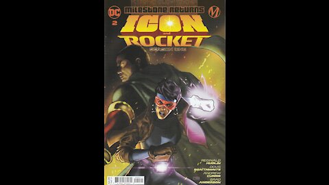 Icon and Rocket: Season One -- Issue 2 (2021, DC Comics) Review