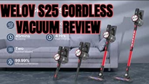 Welov S25 Vacuum Review