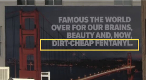 San Francisco Welcomes Tourists With “Dirt Cheap Fentanyl” Billboard