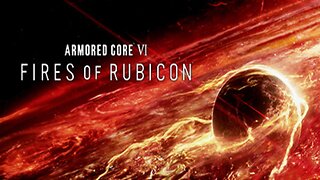 Armored Core: Fires of Rubicon Trailer