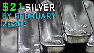 $21 Silver By February 2020?