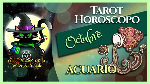 🌸ACUARIO🌸octubre 2022🧙‍♂️ TAROT Predicción signos del HORÓSCOPO 😺