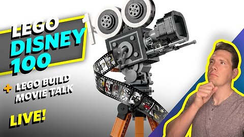 LEGO Disney 100 Movie Camera Build + Chatting Movies - LIVE