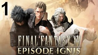 Final Fantasy XV: Episode Ignis (PS4) (Part 1 of 2)