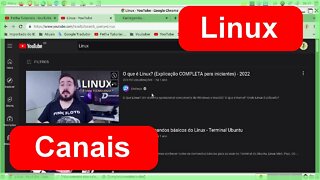 Canais sobre Linux e Distros Brasileiras