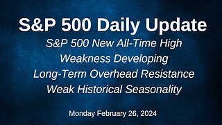 S&P 500 Daily Market Update for Monday February 26, 2024