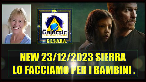 NEW 23/12/2023 SIERRA LO FACCIAMO PER I BAMBINI .