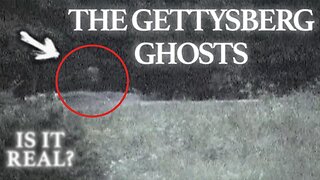 Ghosts of Gettysburg | Footage Analysis | Is It Real? Ep.1