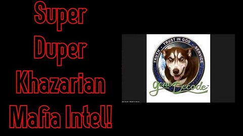 1/26/24 - Gene Decode SHOCKING intel: Super Duper Khazarian Mafia Intel!