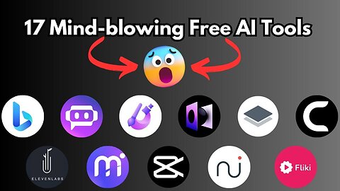 🤯 17 Mind-blowing Free AI Tools 🔥 Best Free AI Tools 2024🔥