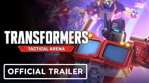 Transformers: Tactical Arena - Official Launch Trailer