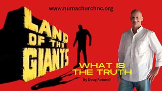 The Land of Giants | Doug Rotondi | NUMA Church NC