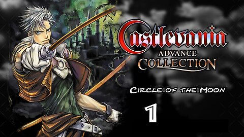 Castlevania - Circle of the Moon #01 [4K]