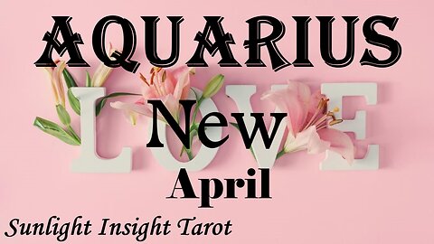 AQUARIUS - Someone's So Enticed & Enchanted by You! They Want All Your Attention!😘🌹 April New Love