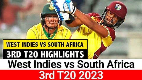 West Indies vs South Africa 3rd T20 2023 Highlights | WI vs SA