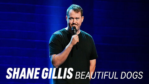 Comedian Shane Gillis: Beautiful Dogs (*explicit material)