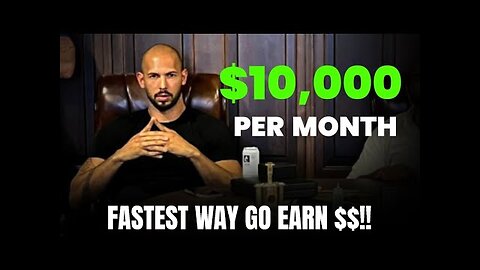 Andrew tate on how to make $10,000 in 2023 *valuable knowledge*