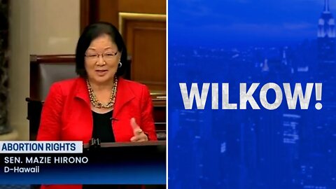 Andrew Wilkow: Senator Mazie Hirono Does Not Know What She's Talking About