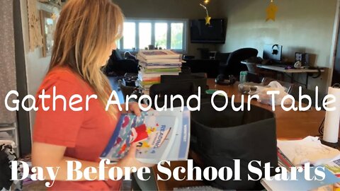 Gather Around Our Table | Clean With Me | Day Before Our First Day of Homeschool