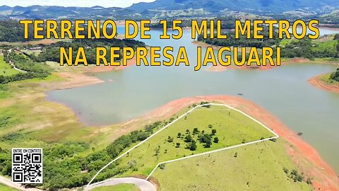 Terreno de 15 mil metros na Represa Jaguari [JOANÓPOLIS SP]