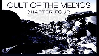 Cult of the Medics - Episode 4