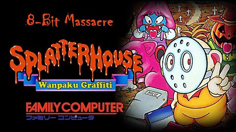 Wanpaku Graffiti Splatterhouse - Famicom (Stages 1&2)