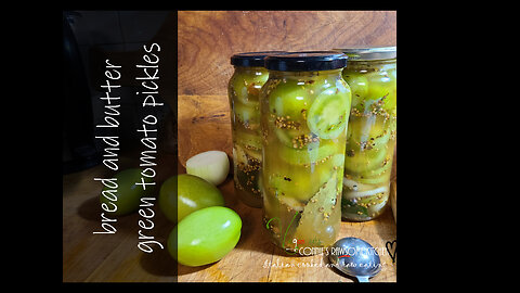 FAST N EASY BREAD AND BUTTER GREEN TOMATO PICKLES VEGAN FOOD STORAGE | Connie's RAWsome kitchen